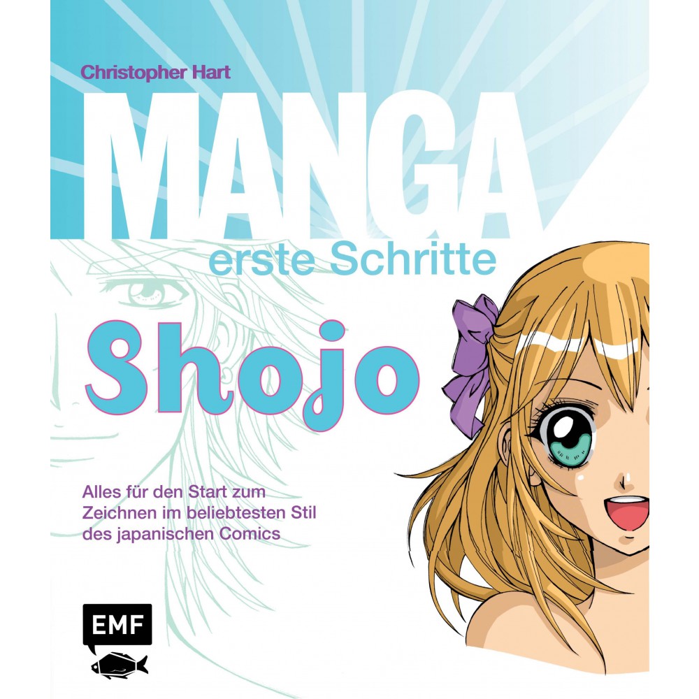 Manga Erste Schritte Shojo Alles Fur Den Start Zum Zeichnen Dieser Beliebtesten Stilart Des Japanischen Comics Takagi Gmbh Books More é«æ¨æ¸åº ãã¤ã