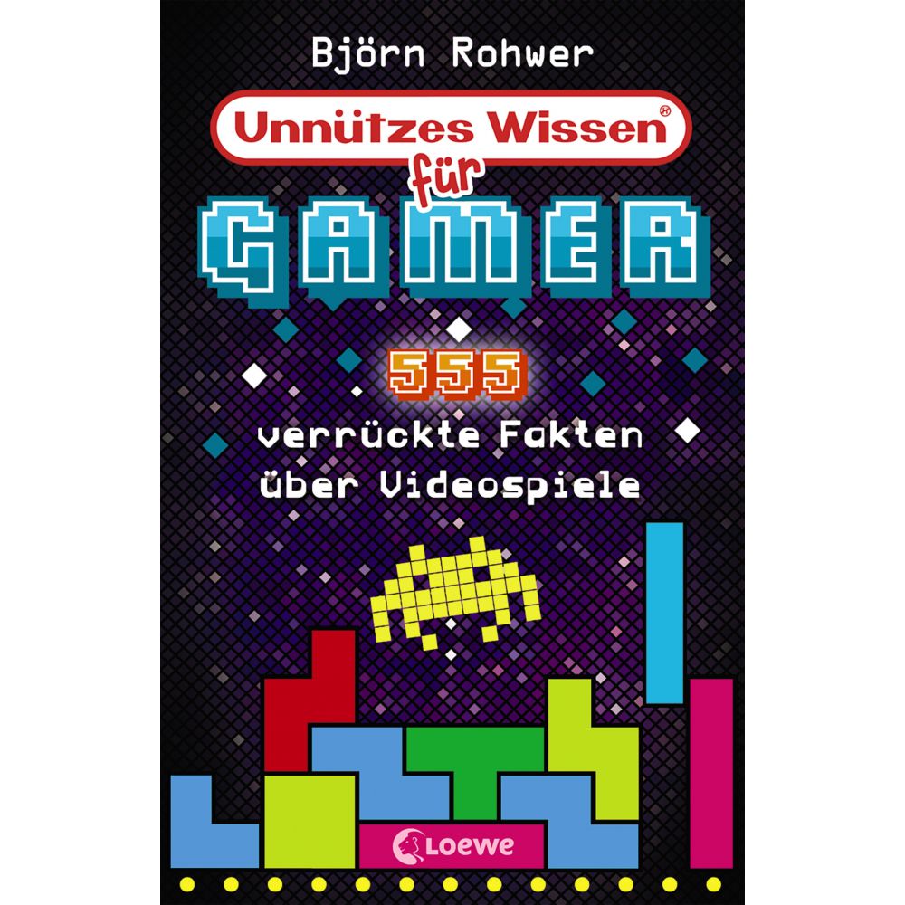 Unnützes Wissen Für Gamer 555 Verrückte Fakten Über Videospiele - Witziges  Sachbuch Über Games Ab 12 Jahre - Takagi Gmbh -Books & More- （高木書店・ドイツ）